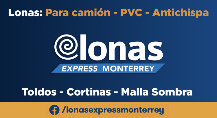 Lonas Express Monterrey – Fabricación y venta de lonas para todos usos